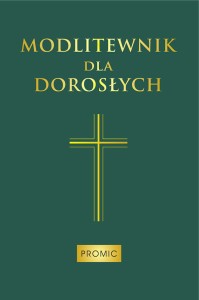 Modlitewnik dla dorosłych (duży, oprawa zielony)