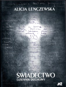 Świadectwo. Dziennik duchowy