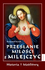 Przesłanie Miłości z Milejczyc