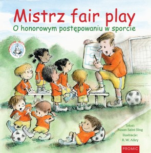 Elfy.Mistrz fair play. O honorowym postępowaniu w sporcie
