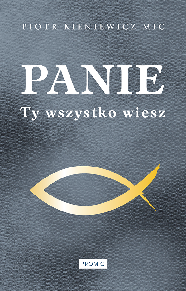 Panie, Ty wszystko wiesz