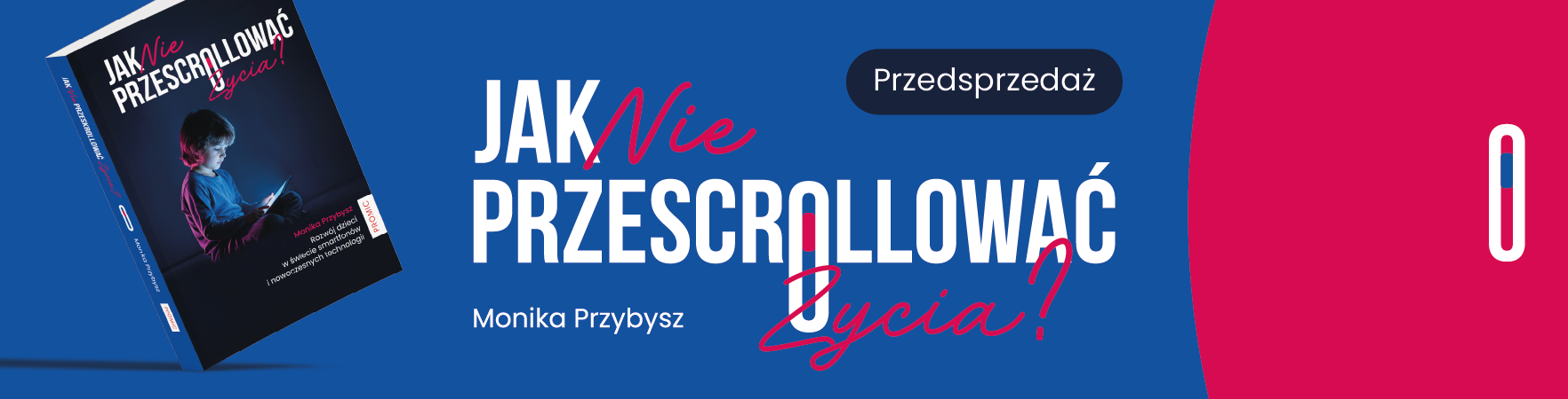 Jak nie przescrollować życia