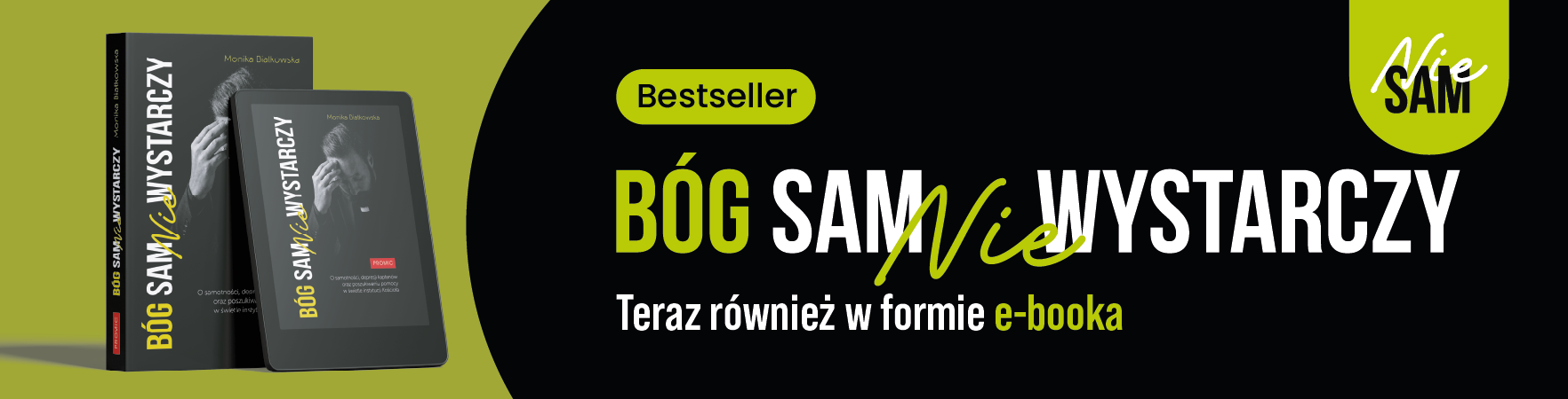 Bóg sam nie wystarczy