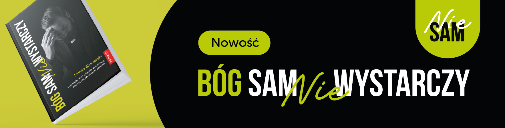 Bóg sam nie wystarczy