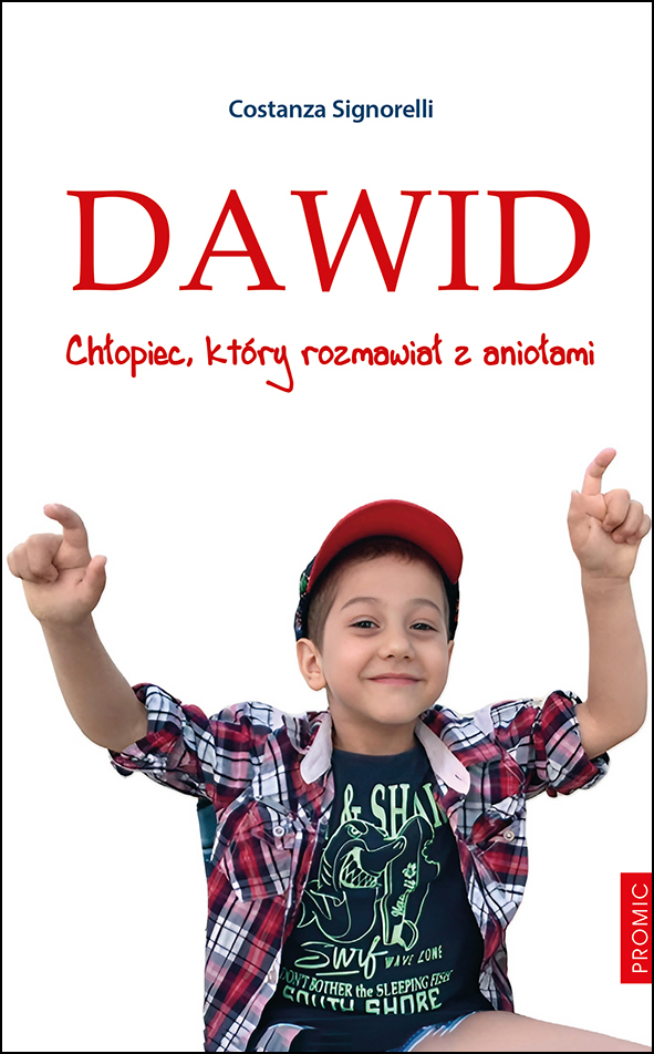 Dawid - chłopiec, który rozmawiał z aniołami - recenzja
