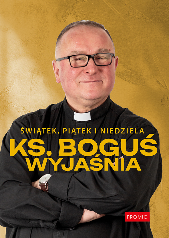 Świątek, piątek i niedziela. Ks. Boguś wyjaśnia - recenzja